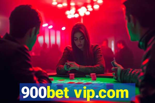 900bet vip.com